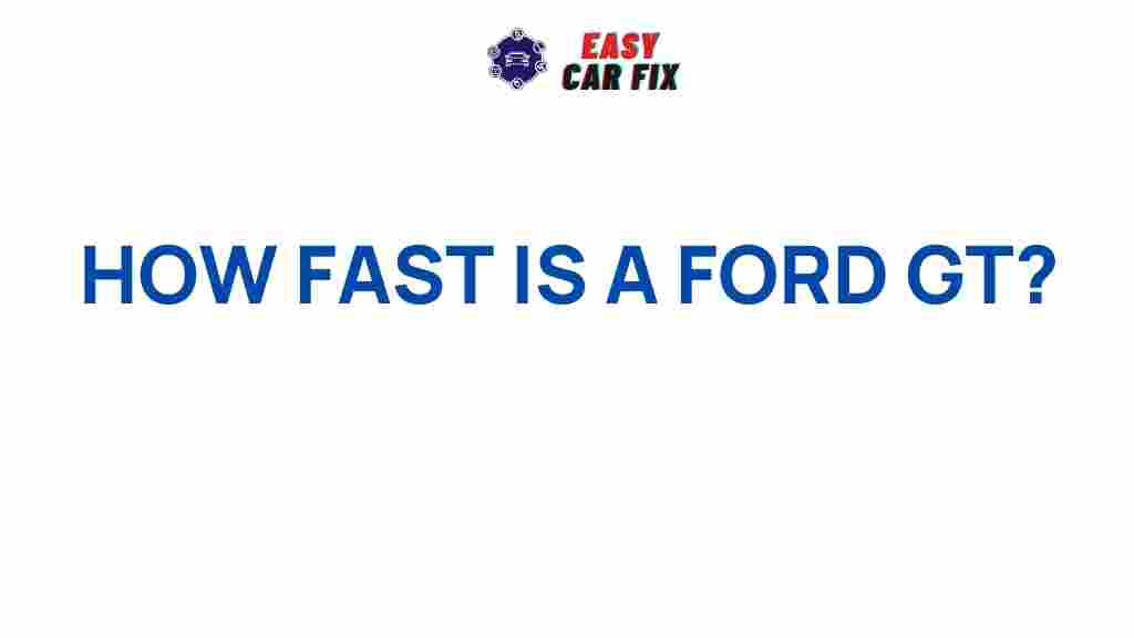 ford-gt-speed-performance