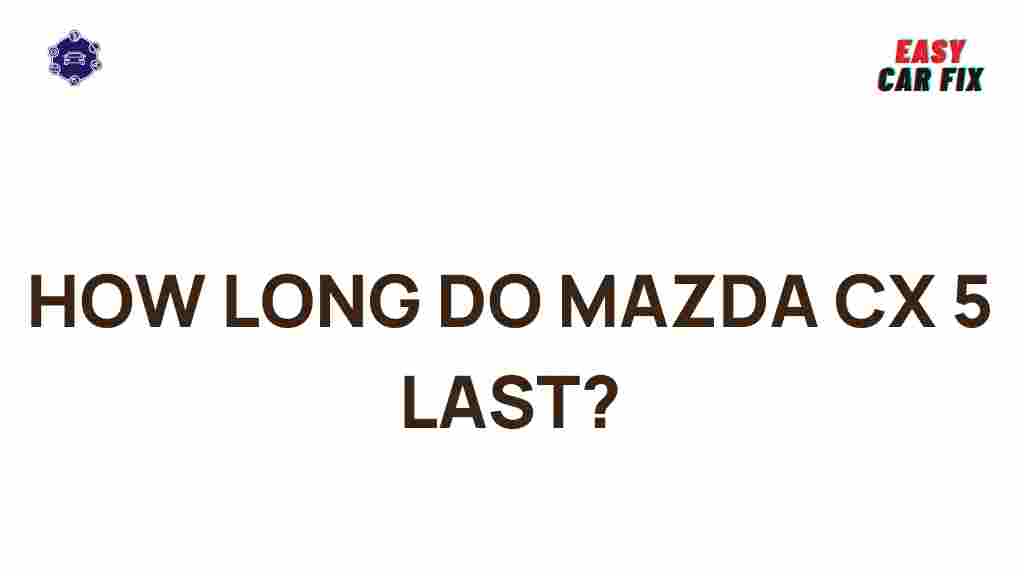 mazda-cx-5-longevity