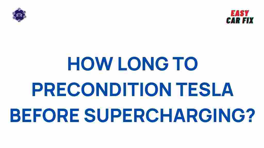 precondition-tesla-supercharging