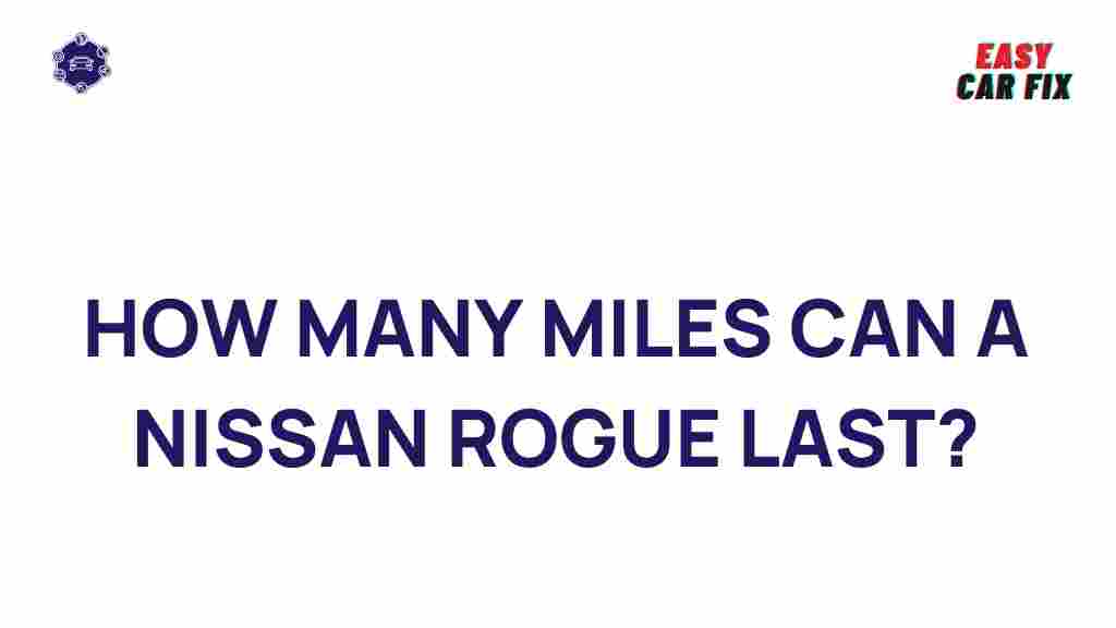 nissan-rogue-longevity-secrets