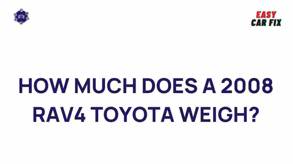 2008-toyota-rav4-weight