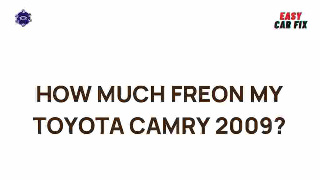 toyota-camry-2009-freon-amount