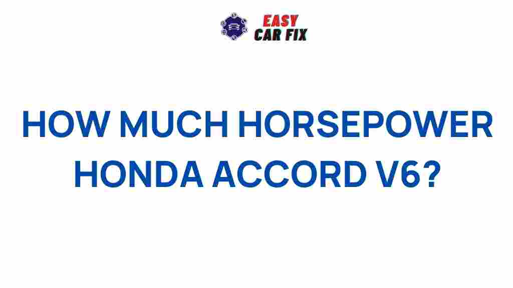 honda-accord-v6-horsepower