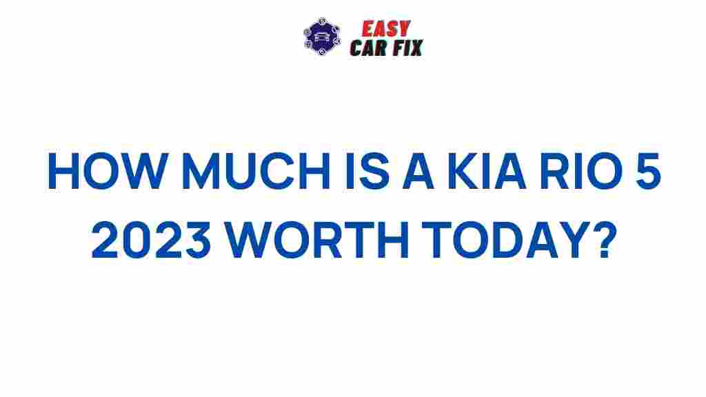 kia-rio-5-2023-worth