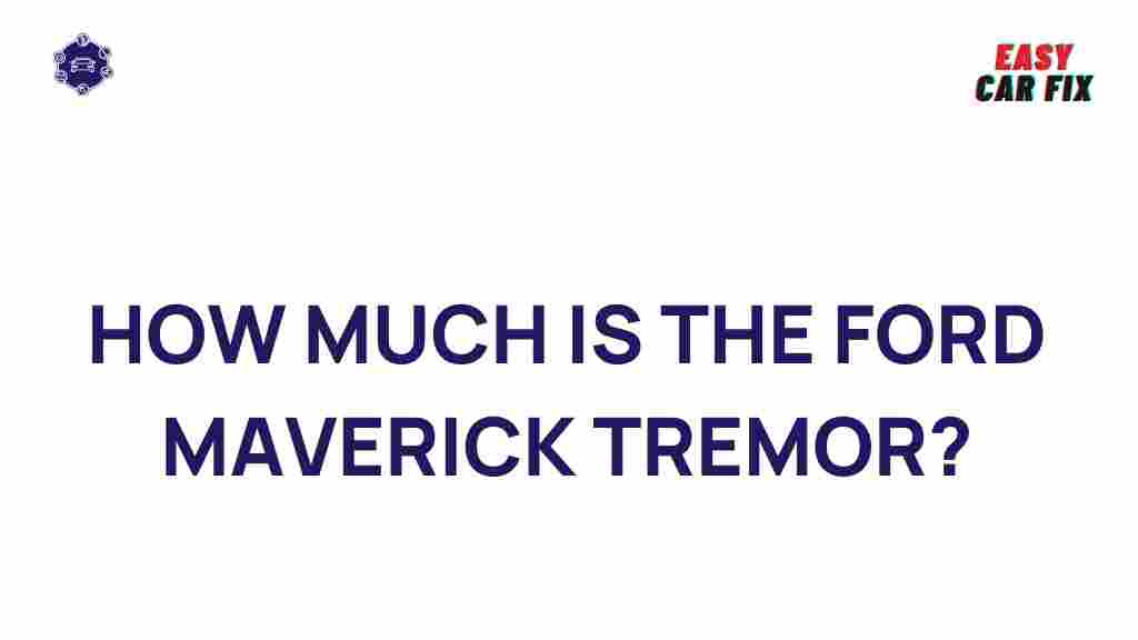 ford-maverick-tremor-features