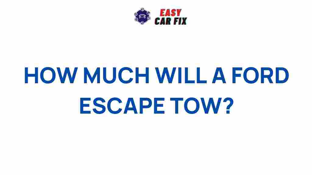 ford-escape-towing-capacity