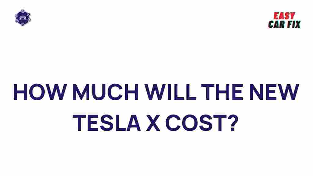 new-tesla-x-cost