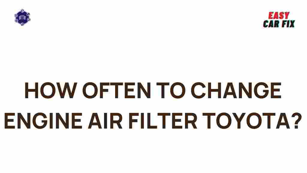 toyota-engine-air-filter-replacement