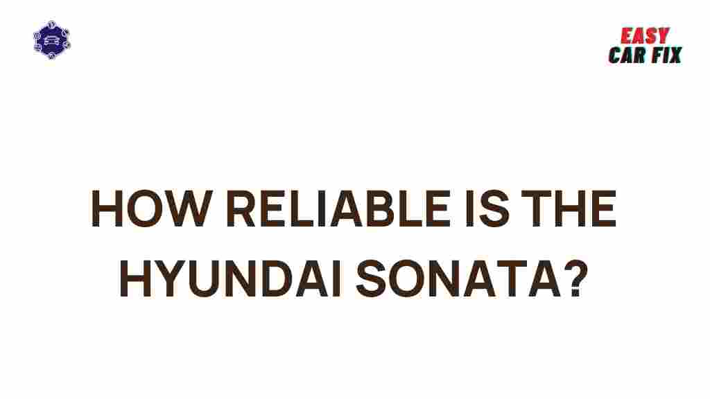 hyundai-sonata-reliability