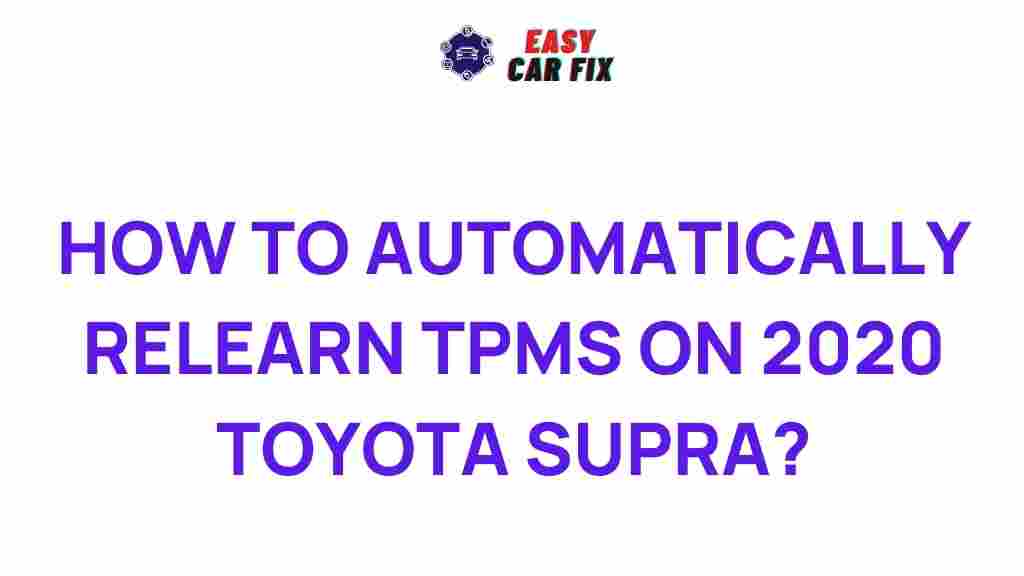 automatic-tpms-relearn-2020-toyota-supra