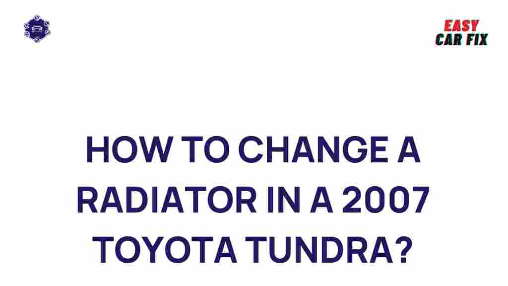 radiator-replacement-2007-toyota-tundra