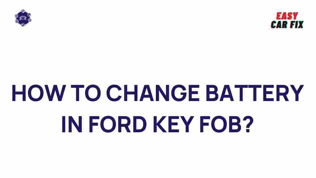 ford-key-fob-battery-replacement
