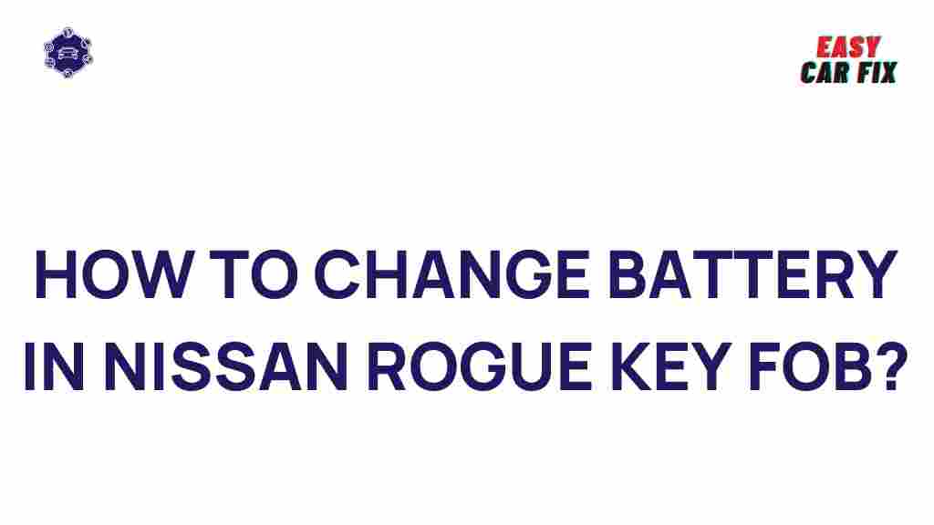 nissan-rogue-key-fob-battery