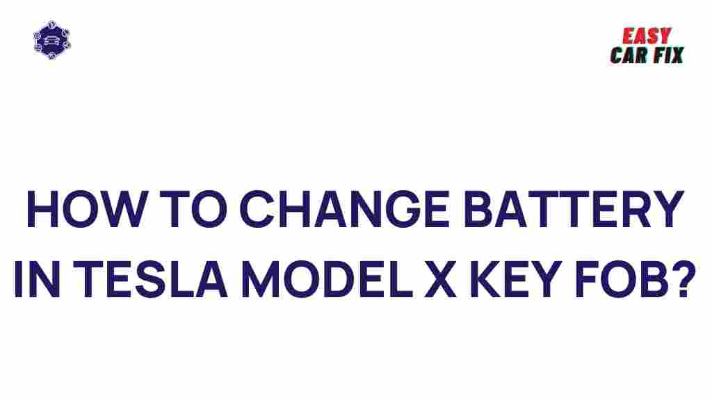 tesla-model-x-key-fob-battery-replacement