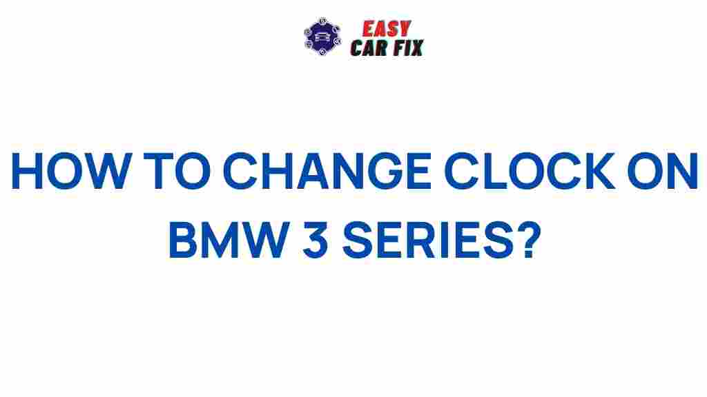 bmw-3-series-clock-adjustment
