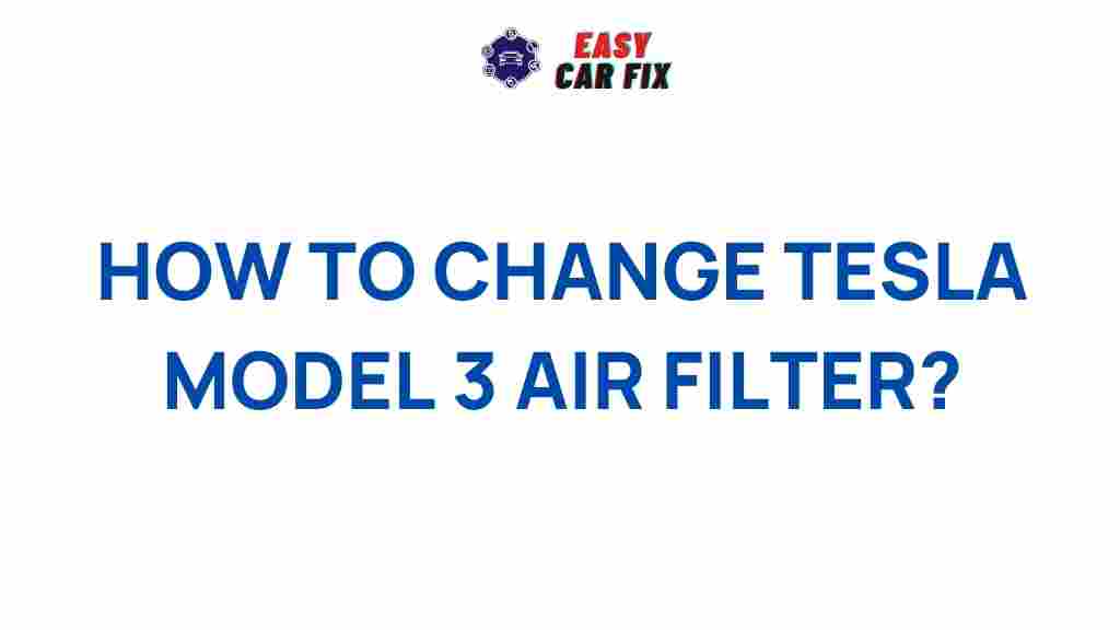tesla-model-3-air-filter-maintenance