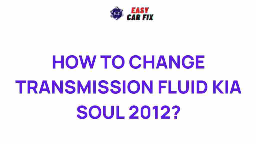 kia-soul-2012-transmission-fluid-change