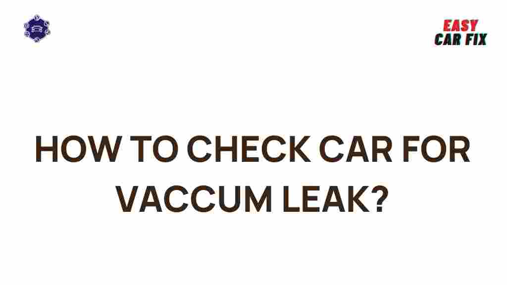 car-vacuum-leak-detection