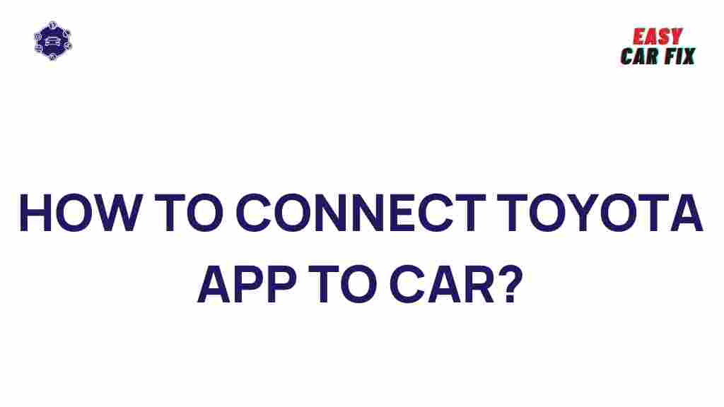 toyota-app-car-connection