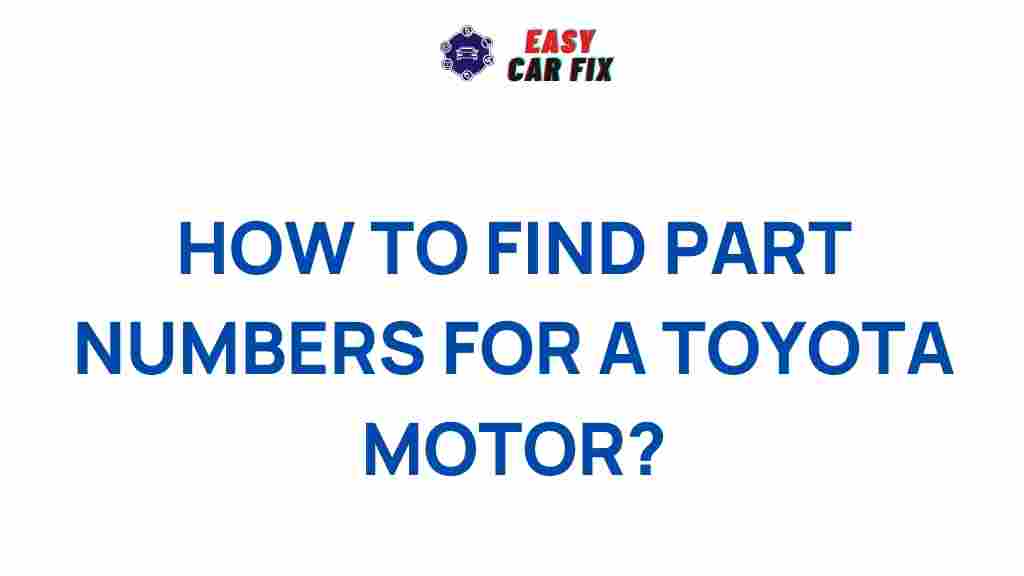 toyota-motor-part-numbers