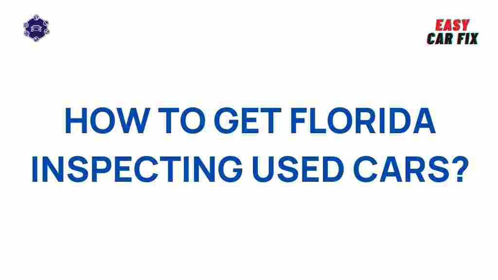 florida-inspecting-used-cars