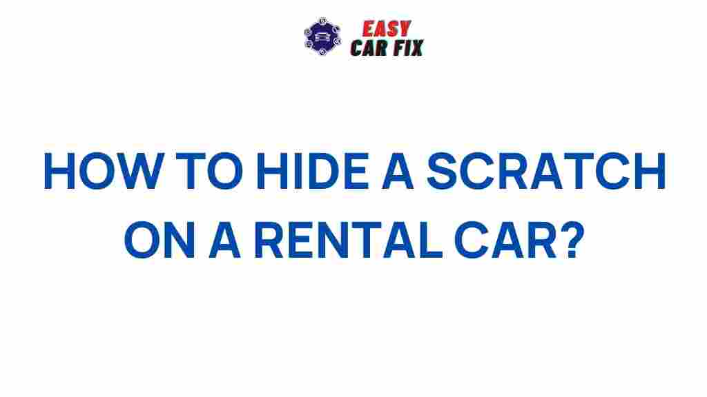 rental-car-scratch-cover-up