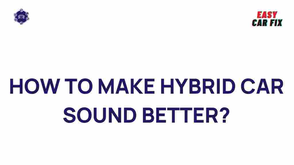 enhancing-hybrid-car-sounds