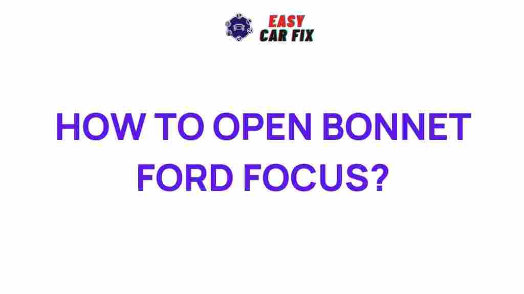 ford-focus-bonnet-guide