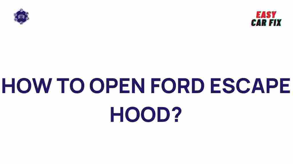 ford-escape-hood-unlock
