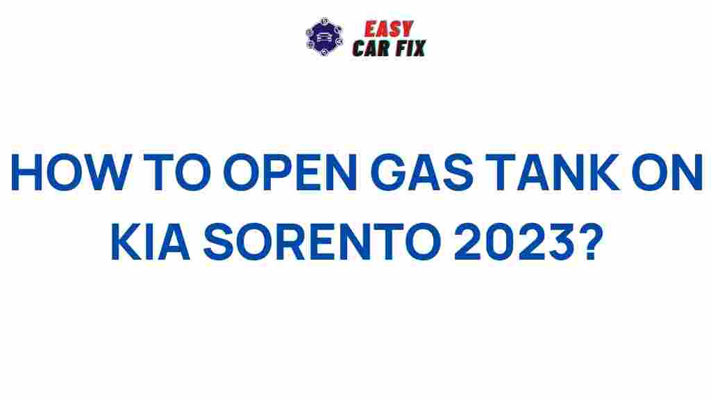 /unlock-gas-tank-kia-sorento-2023