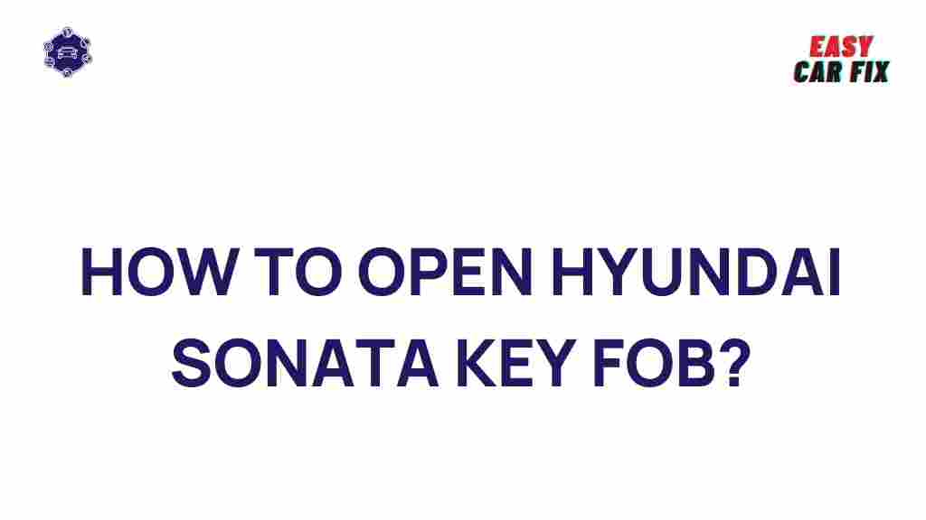 /hyundai-sonata-key-fob-unlock