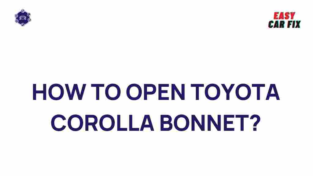 unlock-toyota-corolla-bonnet
