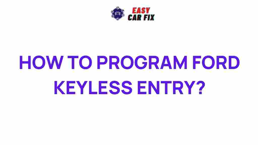 mastering-ford-keyless-entry