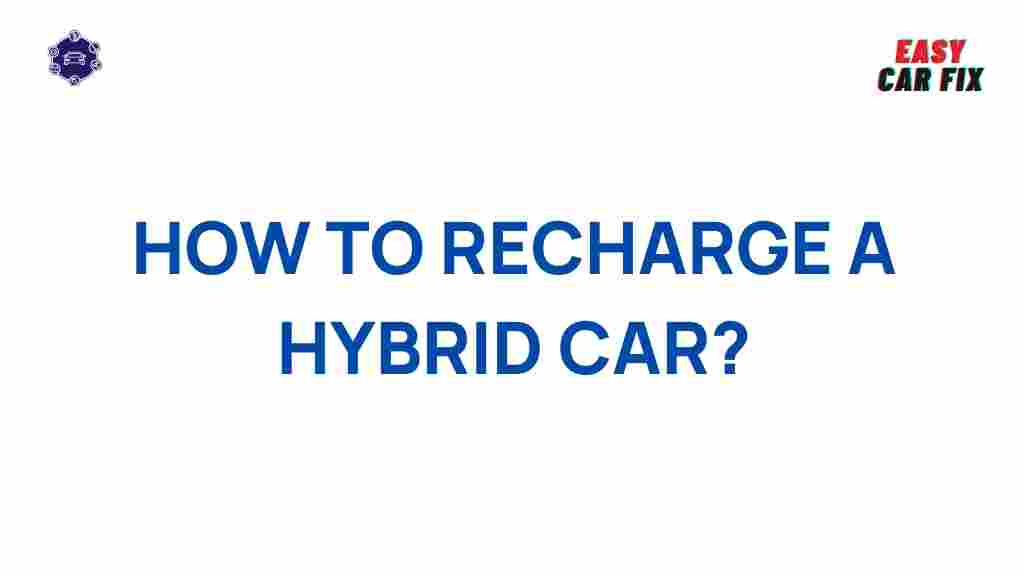 hybrid-car-recharging-secrets