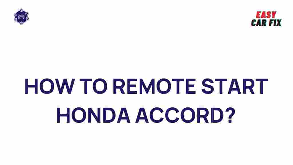 honda-accord-remote-start-tips
