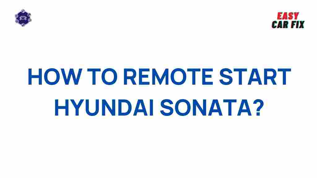 remote-start-hyundai-sonata