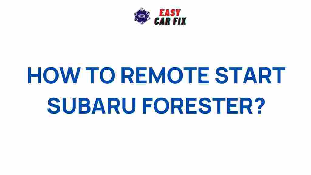 /remote-start-subaru-forester