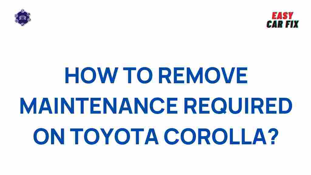 toyota-corolla-maintenance-required