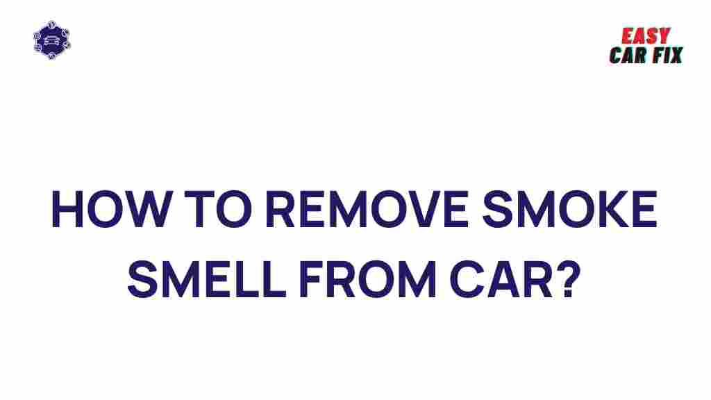 remove-smoke-smell-car