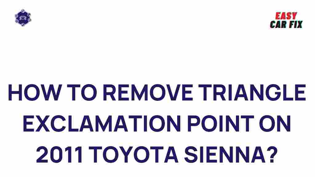 toyota-sienna-triangle-exclamation-point