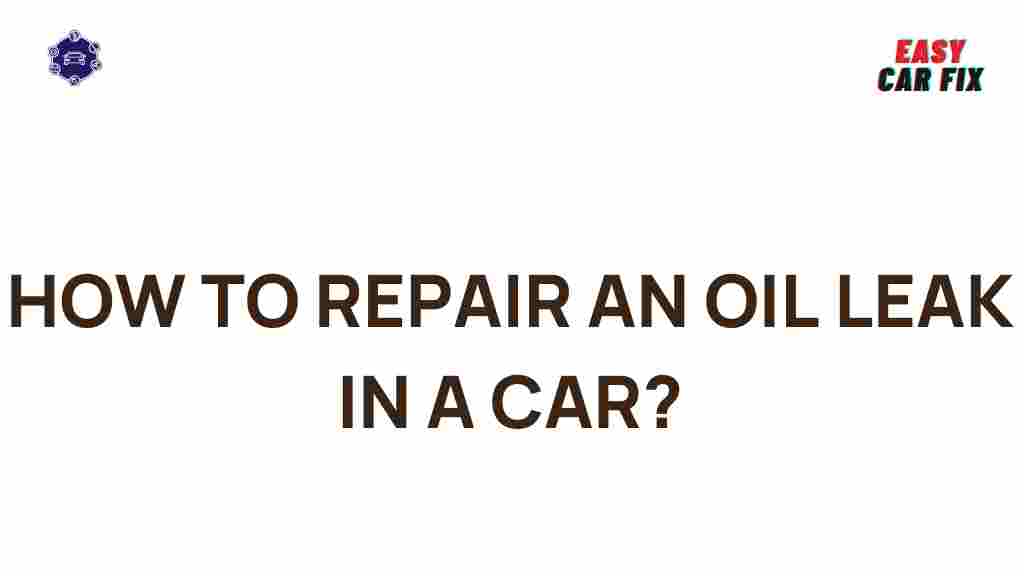 car-maintenance-fixing-oil-leak