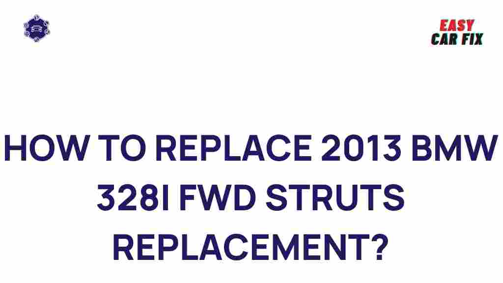 replacing-2013-bmw-328i-fwd-struts