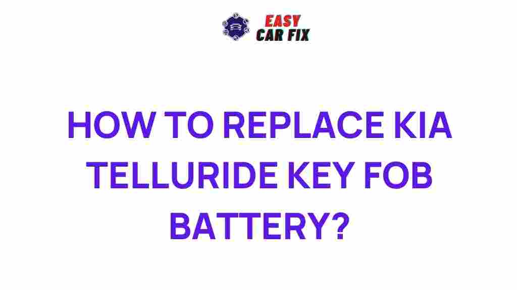 kia-telluride-key-fob-battery-replacement