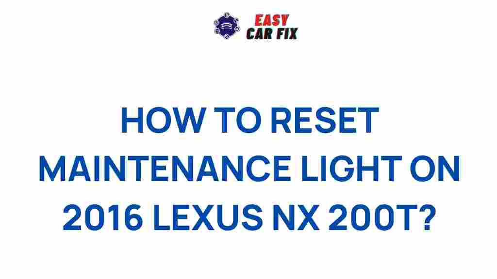 resetting-maintenance-light-2016-lexus-nx-200t