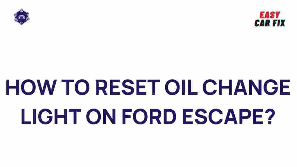 ford-escape-oil-change-light-reset