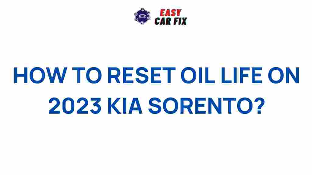 reset-oil-life-2023-kia-sorento