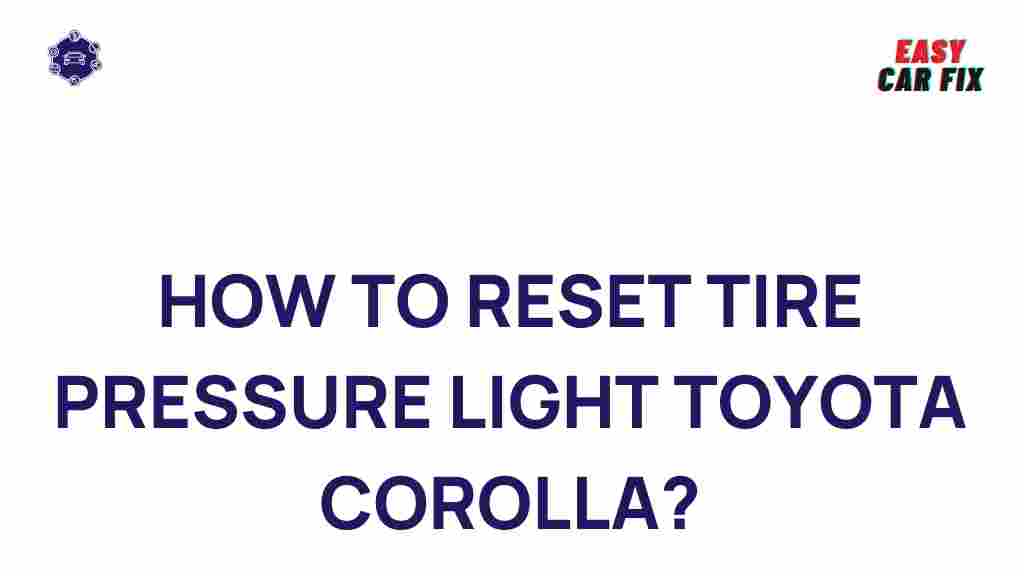 toyota-corolla-tire-pressure-light-reset
