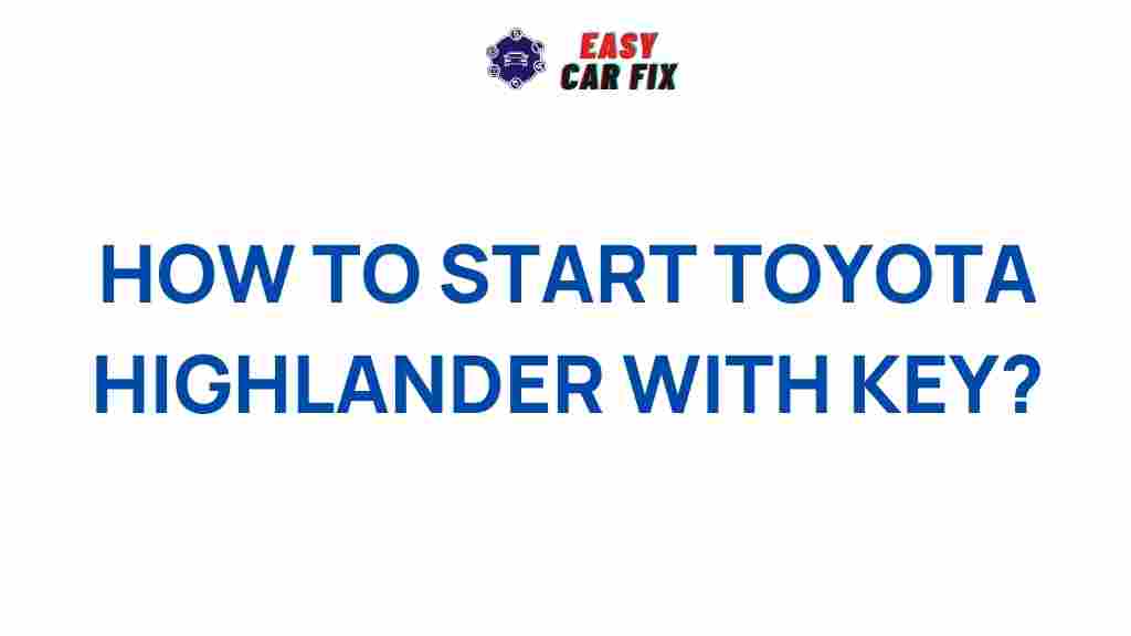 toyota-highlander-key-start