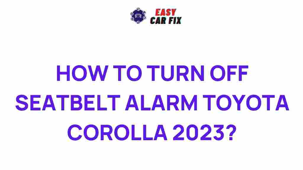toyota-corolla-2023-silence-seatbelt-alarm