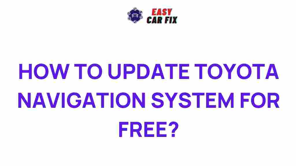 free-toyota-navigation-system-updates